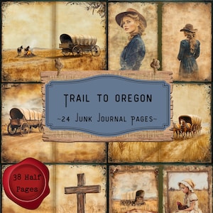 Trail to Oregon Junk Journal Pages, Pioneer Journey Scrapbooking Supplies, Vintage Western Town Ephemera, Wild West Digital Printable Paper