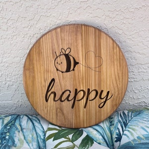 Bee Happy Sign - Arte de letrero de leña