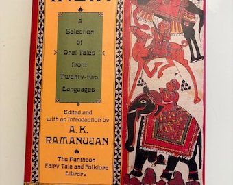 Folktales from India: A Selection of Oral Tales from Twenty-two Languages, edited by A.K. Ramanujan