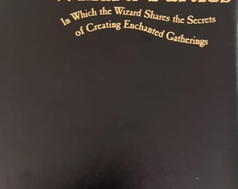 The Book of Wizard Parties – First Edition, Illustrated Hardcover with Slipcase
