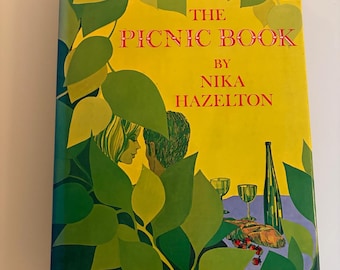 The Picnic Book 1969 First Edition Nika Hazelton | Mid Century Entertaining Cookbook