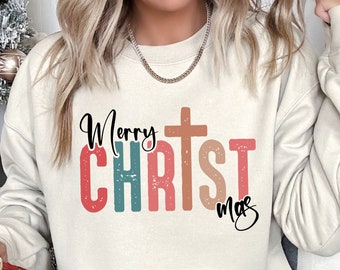 Merry CHRISTmas Sweatshirt, Faith Christmas Sweatshirt, Jesus Christmas Sweatshirt, Christmas Gifts, Holy Night  Shirt, True Story