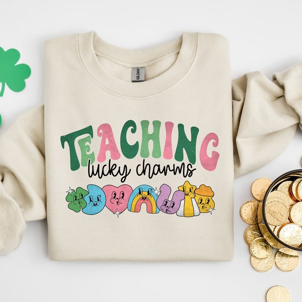 Teaching Lucky Charms Sweatshirt, Lucky Teacher Sweatshirt, Saint Patrick's Day Teacher Sweatshirt, Teachers Lucky Charms Sweatshirt Gifts