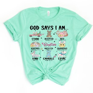 Osterhase Shirt, Gott sagt ich bin einzigartiges starkes Shirt, Ostern Lehrer Shirt, Bibel Vers Shirt, Gott sagt, ich bin Shirt Bild 3