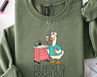 Sudadera divertida del Día de la Enfermería, camiseta "Estoy a punto de desmayarme", camiseta "Pato de Enfermera", regalo de agradecimiento para enfermeras, suéter de la Semana de la Enfermería, camiseta de la Semana de la Enfermería