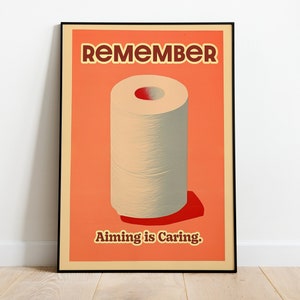 Remember Aiming Is Caring, Bathroom Print, Funny Toilet Poster, Retro Bathroom Poster, Toilet Paper Print, Bathroom Sign