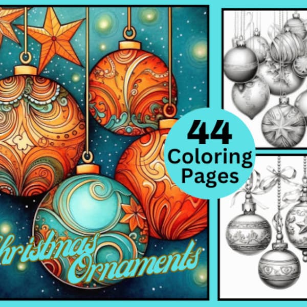 44 Christmas Ornaments Coloring Pages, Christmas Balls Coloring book, Grayscale coloring, Coloring for Kids and Adults, PDF Instant Download