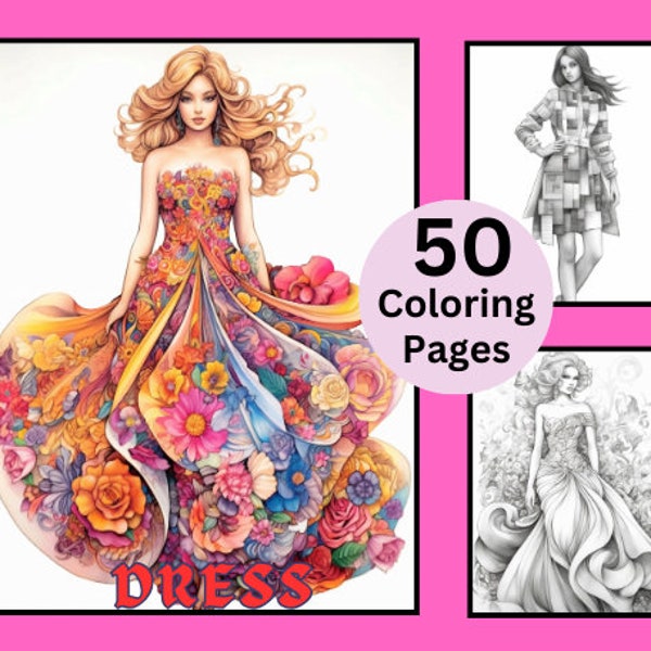 50 Dresses Coloring Pages, Women Dresses Coloring Book, Kids Coloring, Grayscale Coloring, Coloring for Adult, Instant Download, PDF Files