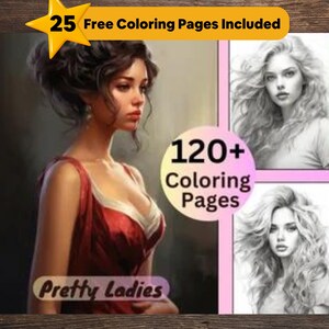 120+ Pretty Ladies Coloring Pages, Women Coloring Book, Kids Coloring, Grayscale Coloring, Coloring for Adult, Instant Download, PDF Files