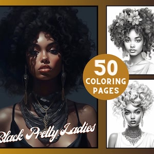 50 African Pretty Ladies Coloring Pages, Printable Black Ladies Coloring Book, Women Coloring Bundle, Grayscale Coloring, Instant Download