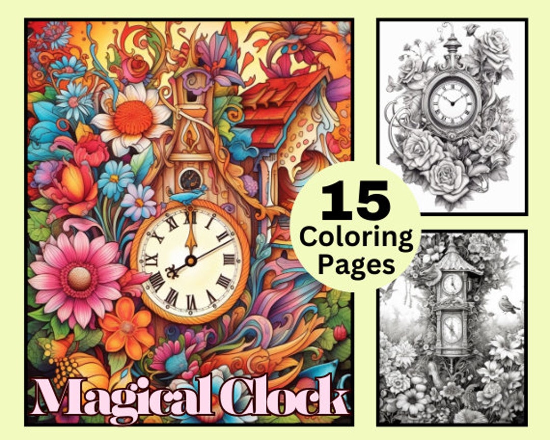 15 Magical Clocks Coloring Pages, Coloring Book, Clock Coloring, Kid ...