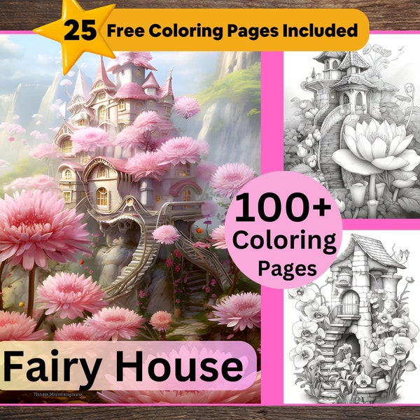 100+ Fairy House coloring book, Printable grayscale coloring book, Coloring for Kids and Adults, Coloring Bundle, Stress Relief, Color Fun