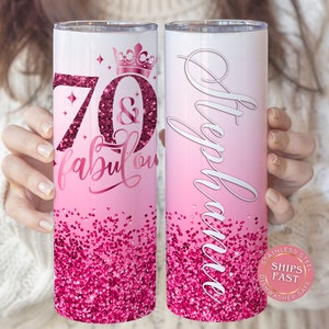 70 and Fabulous Birthday Tumbler Personalized, 70th Birthday Gifts, 70th Gift for Her, 70th Birthday Favors, Happy 70th Birthday Cup Tumbler