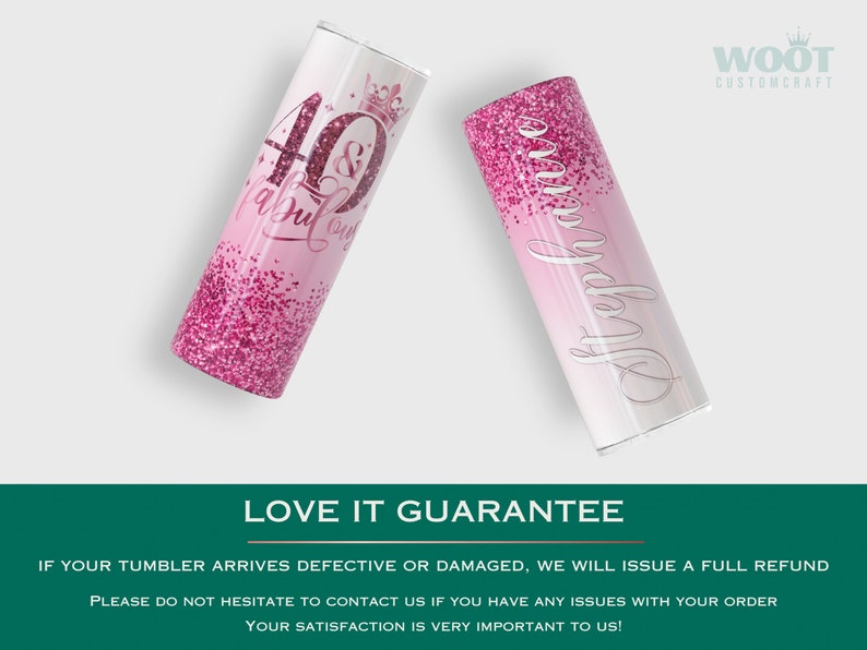 May include: Two pink and white stainless steel tumblers with glitter. One tumbler has the text "40 & fabulous" with a crown on top of the 4. The other tumbler has the name "Stephanie" written in white cursive.