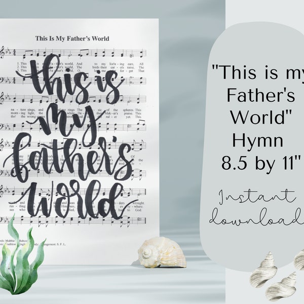 Calligraphy Over Sheet Music, Hymns, Calligraphy, This is My Fathers World, Sheet Music, Digital Download, Wall Art, Room Decor, Christian.