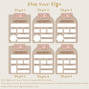 May include: Six different styles of last day of school signs with the name "Elena's" printed on each. The signs are 9 x 11.5 inches and come with one name.  The signs are available in brown and pink colors.