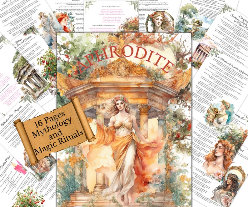 May include: Aphrodite, the Greek goddess of love and beauty, is depicted in a watercolor illustration. She is standing in a golden temple with a scroll that reads "16 Pages Mythology and Magic Rituals".