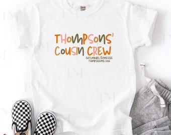 Thanksgiving Cousin Crew Personalized Matching Family Shirts for group, adult youth toddler baby