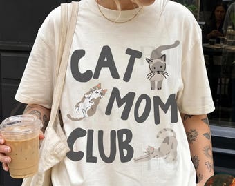 Cat Mom Club Shirt, Cute Cat Graphic, Funny Pet Lover Design