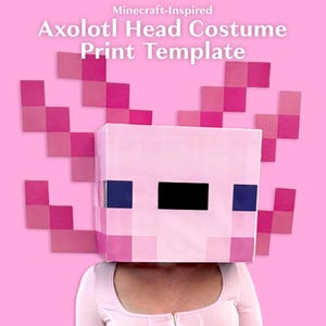 May include: A pink and white Minecraft-inspired Axolotl head costume print template. The template features a pink Axolotl head with black eyes and a pink background.