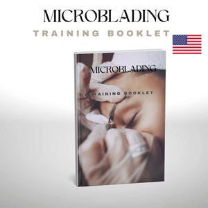 Puede incluir: Un folleto de entrenamiento para microblading con una imagen de primer plano de una persona que recibe el tratamiento. La portada del folleto muestra el texto "Microblading Training Booklet".