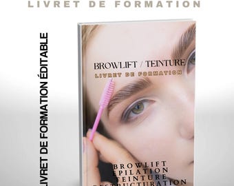 Browlift, Tinting, Hair Removal, Eyebrow Shaping, Editable Training Booklet on Canva, Beauty Academy, Instant Download