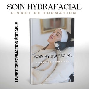 Może przedstawiać: Biała książka z tytułem "SOIN HYDRAFACIAL LIVRET DE FORMATION" na okładce. Książka zawiera zdjęcie osoby otrzymującej zabieg na twarz.