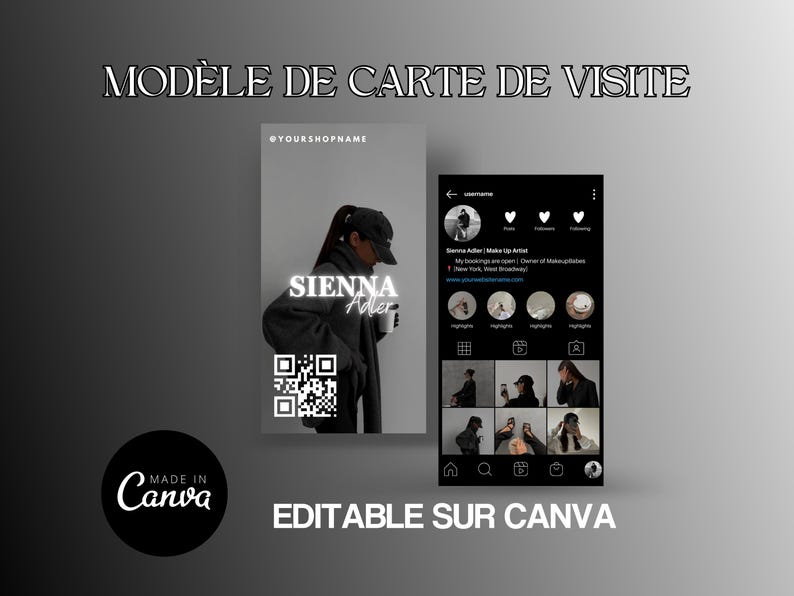 May include: A black and white Instagram-style business card template with a QR code, the text "SIENNA Adler", and the text "EDITABLE SUR CANVA".
