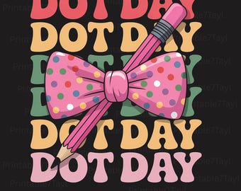 Dot Day Coquette Bow SVG Kawaii Classroom Clipart Dot Happy Dot Day PNG (Digital Download)