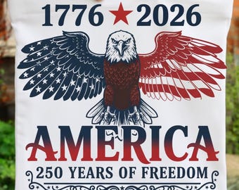America 250 Years of Freedom PNG | 1776–2026 Bald Eagle Design | Patriotic USA Independence Day Clipart | Fourth of July Printable