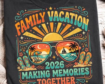 Family Vacation Trip 2026 PNG, Family Trip Svg, Family Beach Trip Png, Family Vacation Shirt Svg, Vacation Svg, Travel png, Summer Vacations