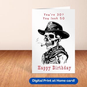 Carte d'anniversaire 30 ans squelette de cow-boy drôle du 30e anniversaire de naissance carte d'anniversaire imprimable anniversaire 30 ans geny western rétro bday