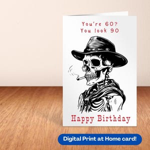 60º aniversário cartão cowboy esqueleto engraçado sexagésimo aniversário presente de aniversário de 60 anos cartão de aniversário para impressão marco nascido anos 50 boomer ocidental retro bday