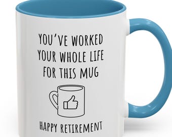Retirement Mug Funny Coworker Gift Office Humor Cup Retired Teacher Boss Gift Retirement Party Present Ceramic Mug
