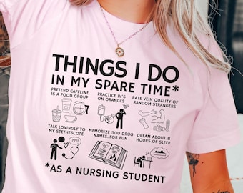Nursing Student shirt, Spare Time school student gift future nurse rn nurse graduation gift registered nurse nurse student birthday gift
