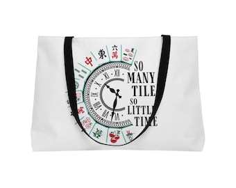 May include: White tote bag with black handles featuring a clock design with Mahjong tiles around the perimeter. The clock hands point to the center, and the text reads "SO MANY TILE SO LITTLE TIME."