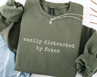 Fox Sweatshirt Funny Fox Lover Tee Wildlife Gift for Animal Lover Hoodie Cute Fox Pullover Woodland Animal Nature Gift Idea