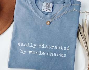 Whale shark shirt shark lover gift easily distracted whale sharks tshirt ocean t marine life sweatshirt scuba diving hoodie ocean lover gift