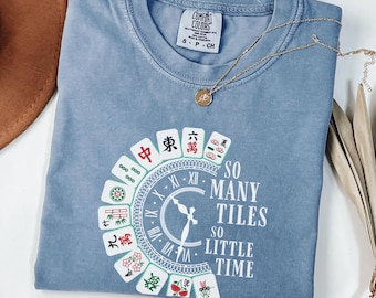 Mahjong shirt grappig mahjong sweatshirt zo veel tegels Tee mahjong minnaar shirt mahjong speler hoodie mahjong partij cadeau mahjong groep t-shirt