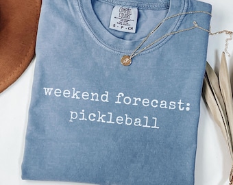 Pickleball Shirt Pickleball Gift Player Tee Funny Pickleball Shirt Paddle Sport Tee Weekend Player Shirt Gift For Her Or Him Tee