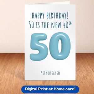 Funny 50th birthday card 50 is new 40 fiftieth bday gift printable birthday card generation x birthday card 50th milestone born 70s genx