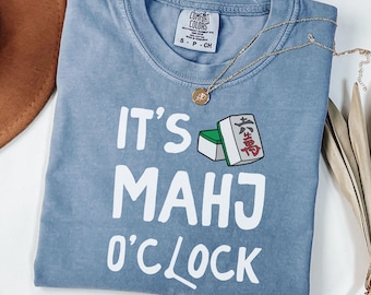 Mahjong Shirt Funny Mahj Tee Mahjong Player Tshirt Tile Game Lover Gift Mah Jongg Club T Shirt Girls Night Sweatshirt Tournament Hoodie