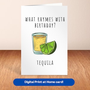 Carte d'anniversaire tequila imprimable carte alcoolisée cadeau amateur de tequila carte humour sarcastique pour amie margarita cadeau buveur de tequila cadeau d'anniversaire