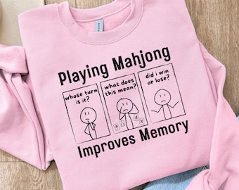 Mahjong Sweatshirt funny mahjong gift mahjong lover tee cute mahjong player top retro mahjong sweatshirt cozy mahjong hoodie game night gift