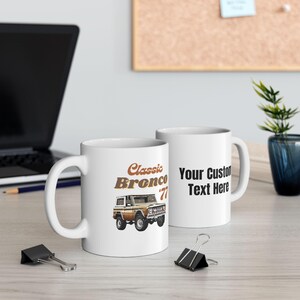 Personalized Vintage Ford Bronco Ceramic Mug, Cause It&#39;s Awesome
