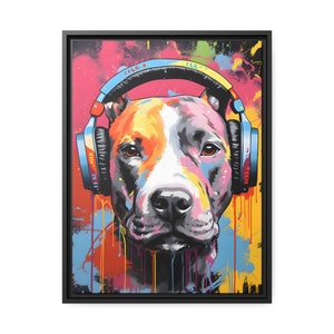 Pit Bull wearing Headphones street Art  canvas print with frame  Gift for Pitbull Enthusiasts  Music Lovers