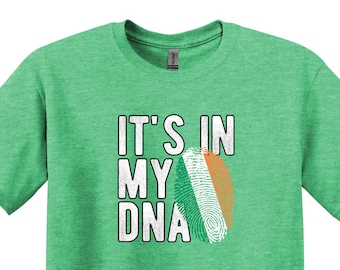 It's In My DNA Irish T-Shirt, St. Patrick's Day Gift