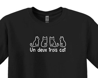 Un Deux Trois Cat Shirt, Funny Cat Lover Gift