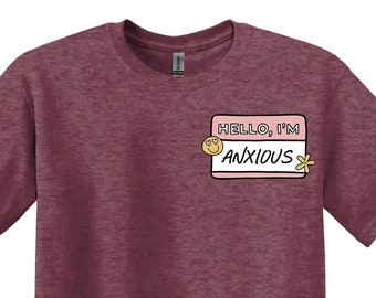 Maglietta "Ciao, sono ansioso", maglietta divertente sulla salute mentale