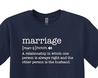 Camiseta divertida con definición de matrimonio, regalo sarcástico para el marido